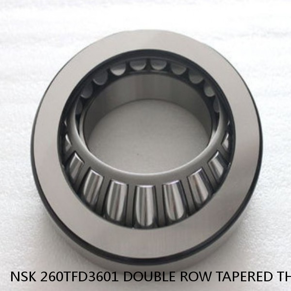 NSK 260TFD3601 DOUBLE ROW TAPERED THRUST ROLLER BEARINGS #1 small image